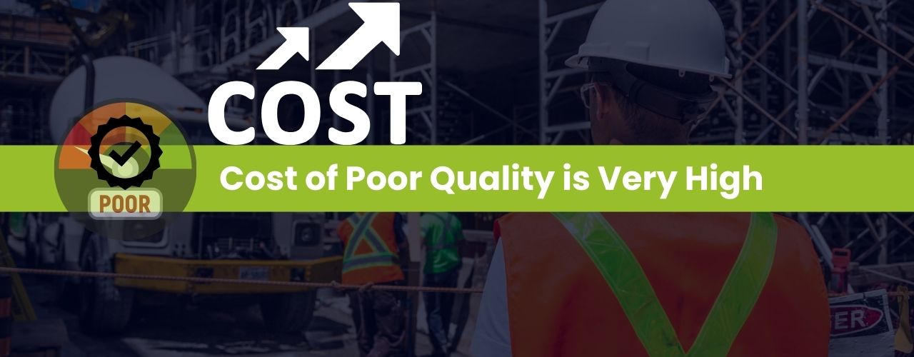 Cost of Poor Quality