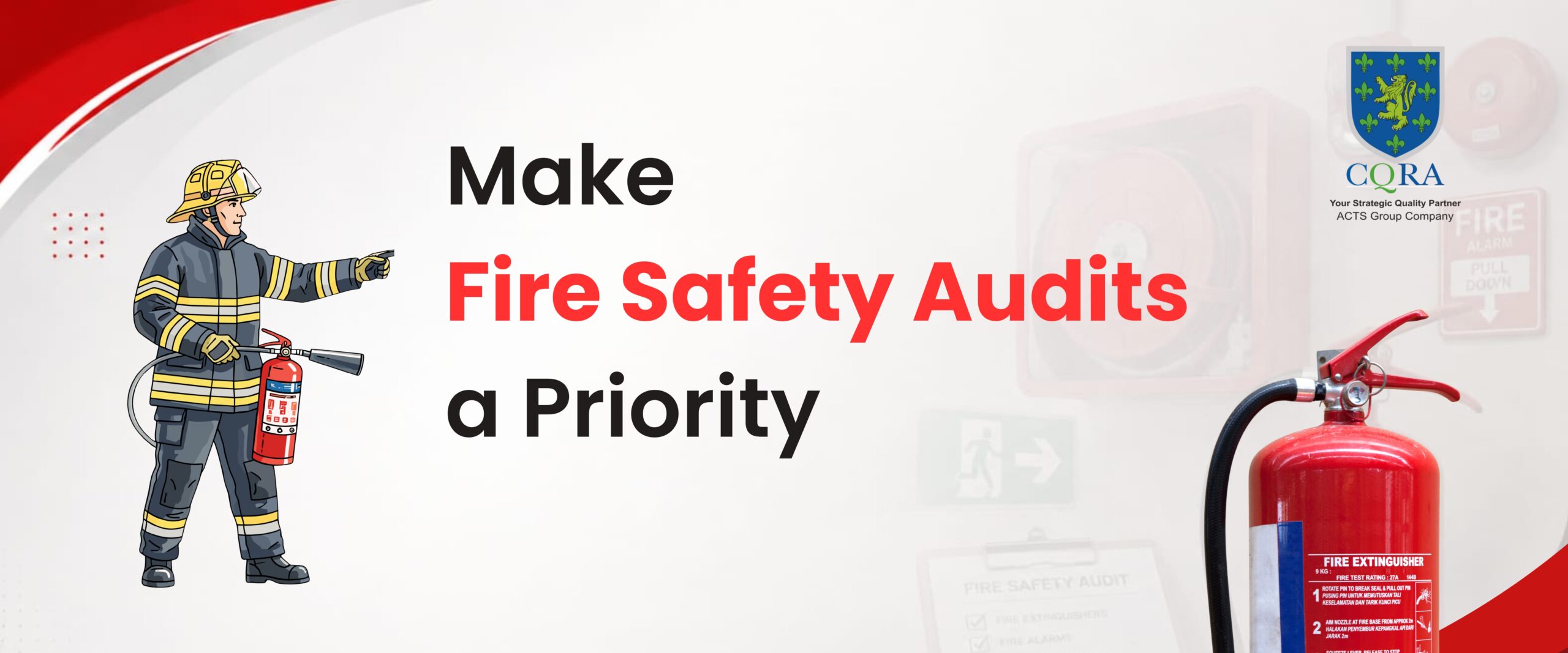Make Fire Safety Audits a Priority